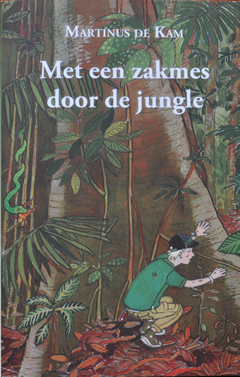 Met een zakmes door de jungle